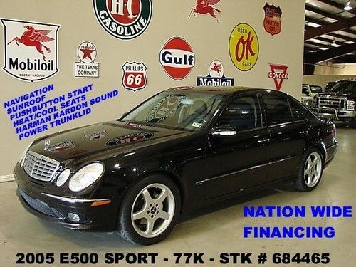 2005 e500 sport,sunroof,nav,htd/cool lth,h/k sys,18in amg whls,77k,we finance!!