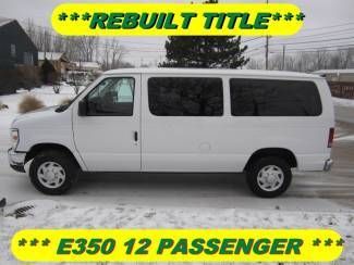 2009 ford e350 12 passenger xlt rebuilt title